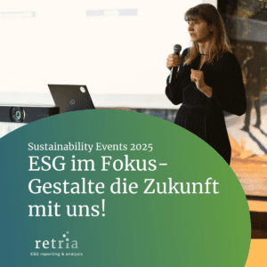 Nachhaltigkeitsberichterstattung Event 2025 – Expertenaustausch zu ESG, CSRD & EU-Taxonomie mit praxisnahen Workshops.