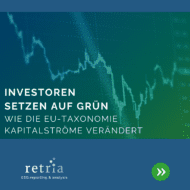 Aktienkurs in blau-grünem Farbverlauf, darüber steht links unten in weißer Schrift: Investoren setzen auf grün - wie die EU-Taxonomie Kapitalströme verändert