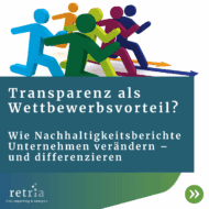 Bunte stilisierte Figuren bewegen sich auf Pfeilen in verschiedene Richtungen, mit dem Text „Transparenz als Wettbewerbsvorteil?“ und dem retria-Logo.